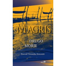 MAGRIS CLAUDIO-DRUGO MORJE